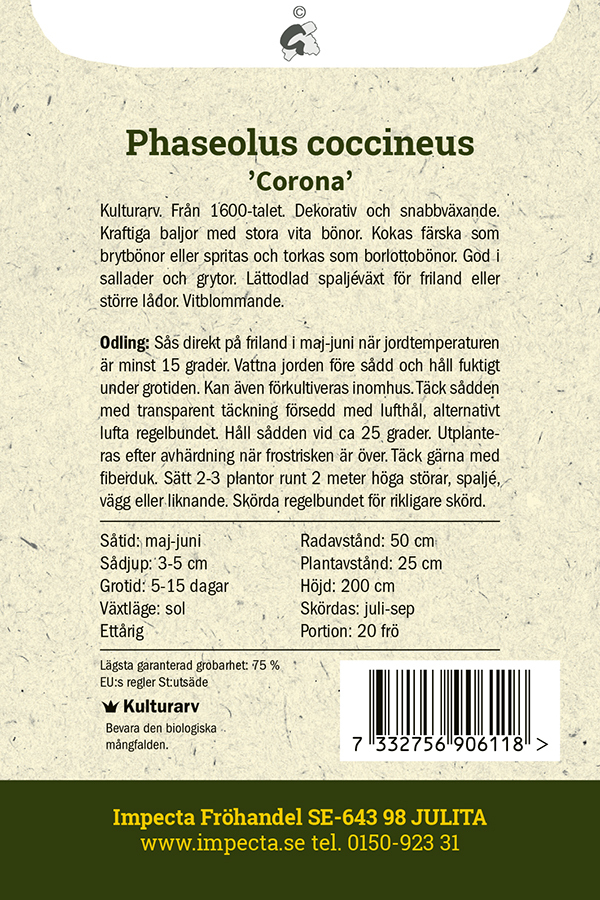 Rosenböna 'Corona'
